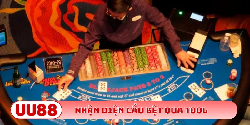 Nhận diện cầu bệt qua tool